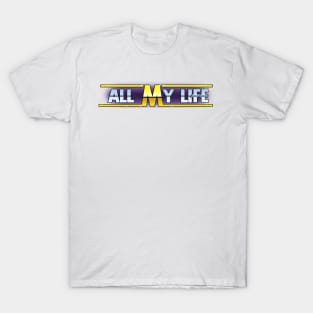 THE RANDY SAVAGES ALL MY LIFE LOGO Joey Souza Art T-Shirt